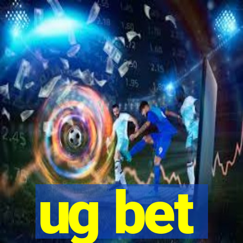 ug bet